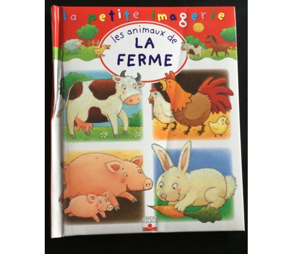 Les Animaux de la ferme -  Christophe Hublet,  Fleurus - P