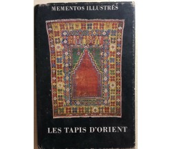 Les Tapis d’Orient di Ali Hosain,  1956,  Presses Universitaires De France