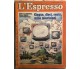 L’espresso n.29/1974 - n.16/1975 di Aa.vv.,  1974,  L’Espresso