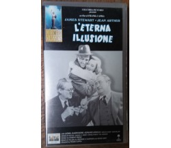 L'eterna illusione - Columbia Classics - VHS - R