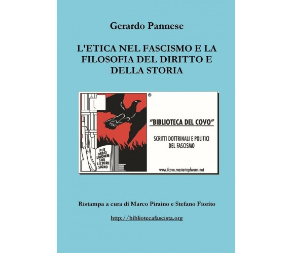 L'etica nel fascismo e la filosofia del diritto e della storia - lulu.com, 2017