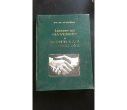Lettere ad ’’Avvenire’’ e Scritti Vari di Religione - Pietro Altobelli,  Kolbe-P
