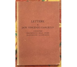Lettere di Don Vincenzo Gargiulo di Don Vincenzo Gargiulo, 1985, Arti Grafich