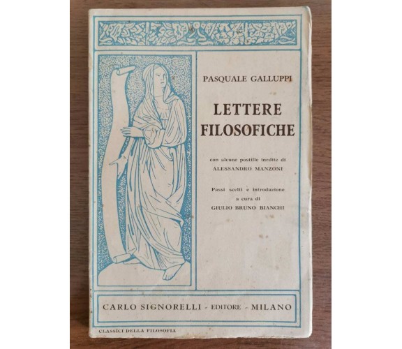 Lettere filosofiche - P. Galluppi - Carlo Signorelli editore - 1950 - AR