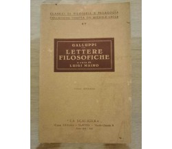 Lettere filosofiche - P. Galluppi - La Scaligera - 1941 - AR