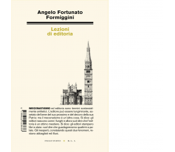 Lezioni di editoria di Angelo Fortunato Formiggini - Italo Svevo, 2022