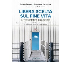 Libera scelta sul fine vita. Il testamento biologico di Cesare Triberti, Maddale