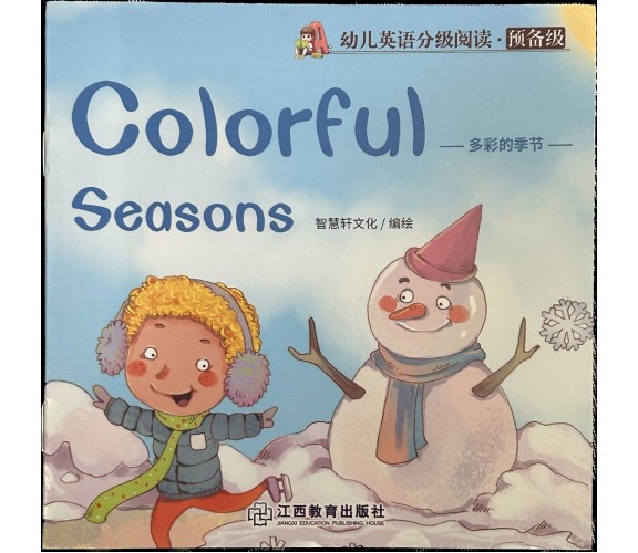 Libretto per bambini Colorful seasons Inglese e cinese di Aa.vv., 2020, Jiang