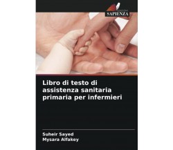 Libro di testo di assistenza sanitaria primaria per infermieri - Sapienza, 2021