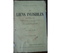 Liens Invisibles -  Selma Lagerlof - Perrin,1918 - A