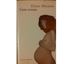 Lieto evento - Abécassis - Marsilio,2010 - R