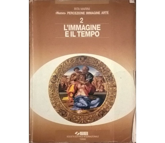 L’immagine e il tempo 2 - Marini (SEI 1996) Ca