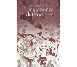 L’impazienza di Penelope di Giovanna Di Verniere,  2018,  Indipendently Publishe