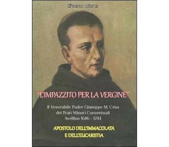 L’impazzito per la vergine - Simone Iuliano,  2012,  Youcanprint