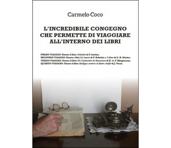 L’incredibile congegno che permette di viaggiare all’interno dei libri (C. Coco)