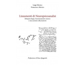 Lineamenti di Neuropsicoanalisi di Luigi Merico, Francesco Merico,  2021,  Youca