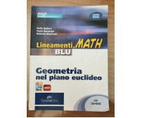 Lineamenti.math blu geometria nel piano euclideo - AA. VV. - DeAgostini- 2011-AR