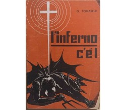 L’inferno c’è! di Don Giuseppe Tomaselli, 1963, Centro Professionale Don Bosco
