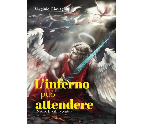 L’inferno può attendere. Reiko e Lucifero contro di Virginio Giovagnoli,  2021, 