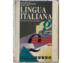 Lingua italiana. Grammatica. Per il biennio delle Scuole superiori di Giancarlo 