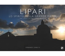  Lipari. Lo spirito della grande madre-The spirit of the great mother. Ediz. ill
