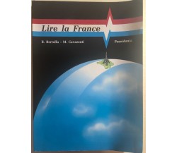 Lire la France di Bertolli-cavazzuti,  1989,  Poseidonia