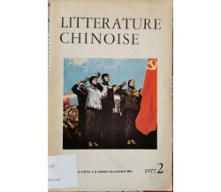 Literature Chinoise - 1977 2 , Yu Tcheou Hong - ER