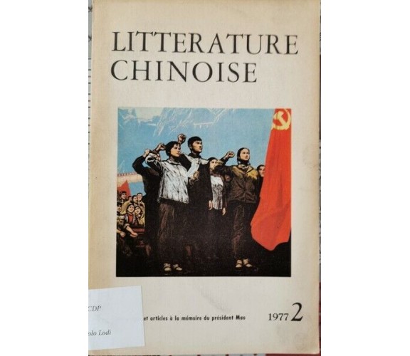 Literature Chinoise - 1977 2 , Yu Tcheou Hong - ER