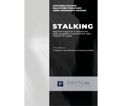 Lo Stalking nella relazione di coppia: rassegna delle ricerche empiriche e valut