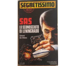 Lo sconosciuto di Leningrado di Gérard De Villiers, 1990, Mondadori