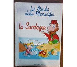 Lo stivale delle meraviglie. La Sardegna - Baccani, Putini, I quindici, 2001 - A