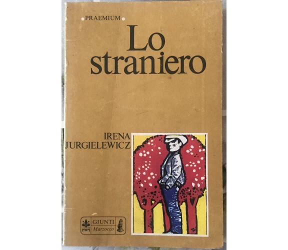 Lo straniero di Irena Jurgielewicz,  1978,  Giunti Marzocco