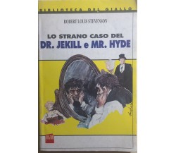 Lo strano caso del Dr. Jekill e Mr. Hyde di Robert Louis Stevenson, 1992, I Libr
