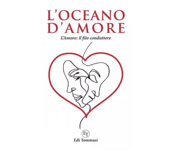 L’oceano d’amore di Edi Tommasi, 2023, Youcanprint