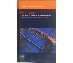 Logica della scoperta scientifica di Karl R.Popper, 2009, Fabbri editori