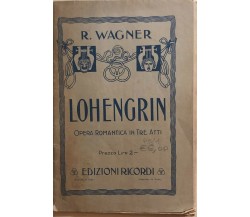 Lohengrin di Richard Wagner, G.ricordi E C.