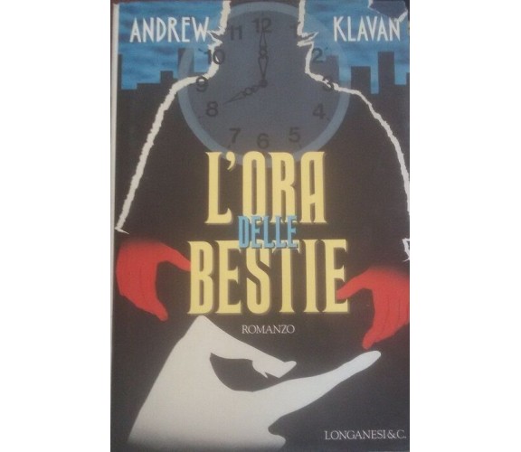   L’ora delle bestie - Andrew Klavan ,1993 - C