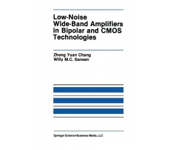 Low-noise Wide-band Amplifiers in Bipolar and Cmos Technologies - Springer, 2010