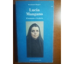 Lucia Mangano - Bartolomeo Ruggeri - Prospettive - 1996 - M