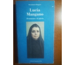 Lucia Mangano - Bartolomeo Ruggeri - Prospettive - 1996 - M