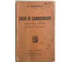 Lucia di Lammermoor di G. Donizetti, 1934, Edizioni Barion