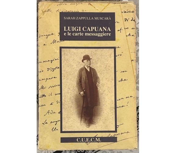 Luigi Capuana e le carte messaggiere Vol. 1+2 di Luigi Capuana, Sarah Zappulla