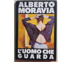 L’uomo che guarda di Alberto Moravia,  1985,  Edizione Cde