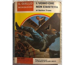L’uomo che non esisteva di Seldon Truss,  1965,  Mondadori