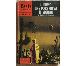 L’uomo che possedeva il mondo di Charles Eric Maine,  1962,  Mondadori