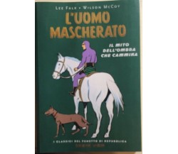 L’uomo mascherato di Falk-McCoy, 2005, La Repubblica