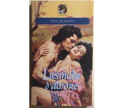 Lusinghe d’amore di Lisa Jackson, 2008, Mondadori