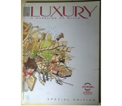 Luxury Files. A question of style. Special Edition - Rivista - ottobre 2009 - L