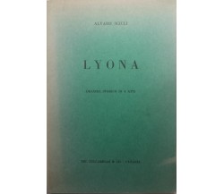 Lyona - Alvaro Scicli - Tip. Zuccarello & Co. - 1966 - G