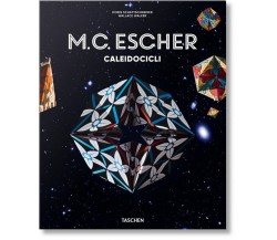M. C. Escher. Caleidocicli. Ediz. italiana - Doris Schattschneider - 2022